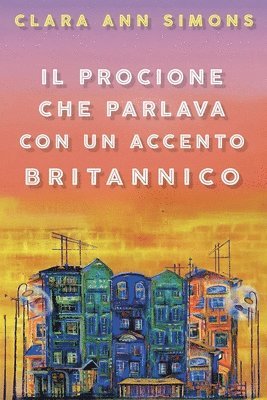 Clara Ann Simons - Procione che Parlava con un Accento Britannico, Häftad