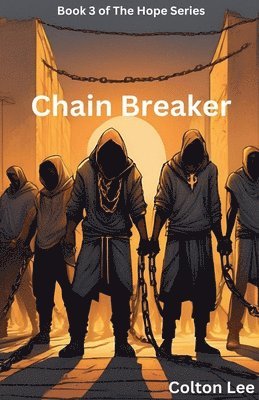 bokomslag Chain Breaker