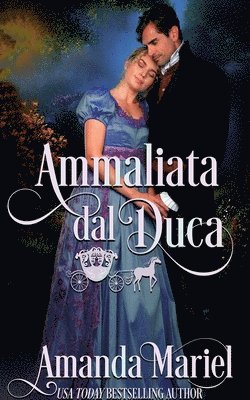 Ammaliata dal Duca 1