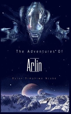 bokomslag The Adventures Of Arlin