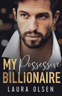 bokomslag My Possessive Billionaire