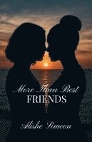 bokomslag More Than Best Friends