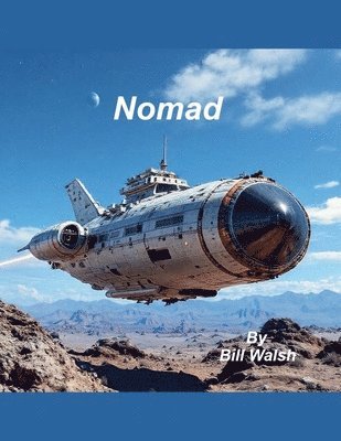 Bill Walsh - Nomad, Häftad