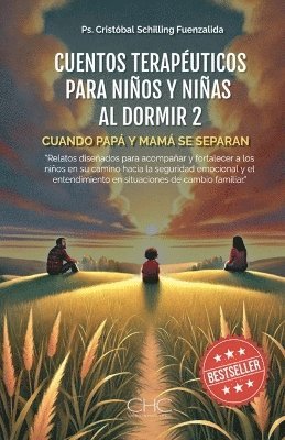Cristóbal Schilling - Cuando Papá y Mamá se separan, Häftad