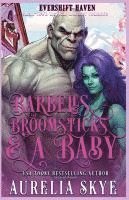 bokomslag Barbells, Broomsticks & A Baby