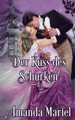 bokomslag Der Kuss des Schurken