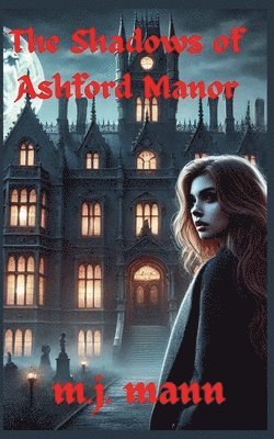 bokomslag Shadows of Ashford Manor