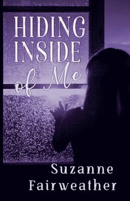 Hiding Inside of Me 1