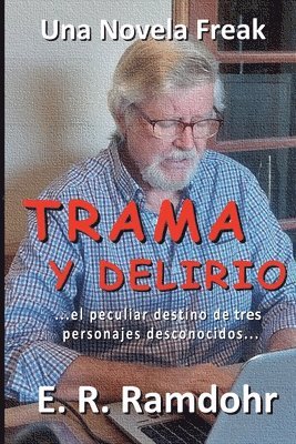 Trama Y Delirio 1