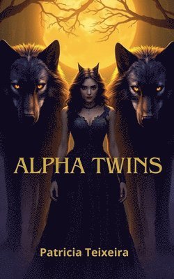 Alpha Twins