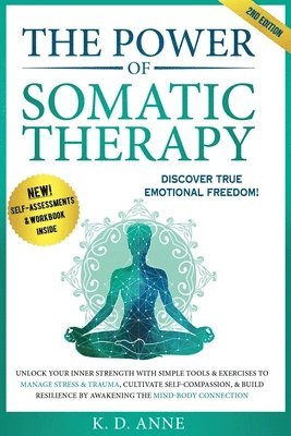 The Power of Somatic Therapy 1