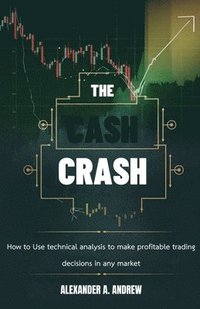 bokomslag The Cash Crash