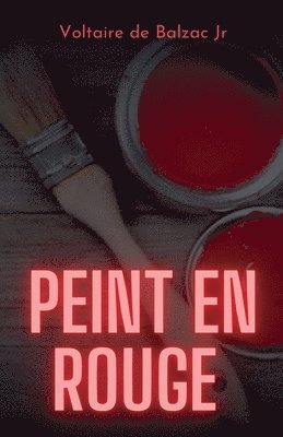 Peint en rouge 1