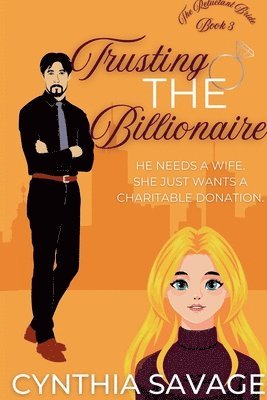 Trusting the Billionaire 1