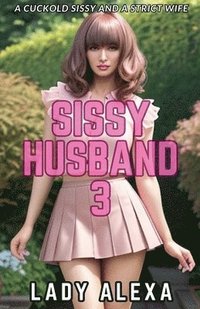 bokomslag Sissy Husband 3