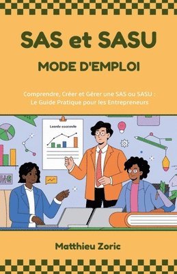 bokomslag SAS et SASU Mode d'Emploi