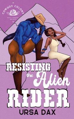 Ursa Dax - Resisting the Alien Rider, Häftad
