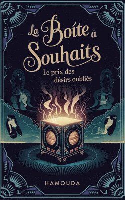 bokomslag La boîte à souhaits