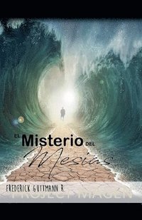 bokomslag El Misterio del Mesías