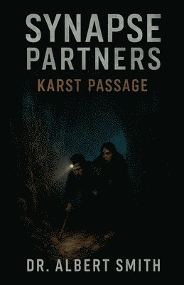 Synapse Partners - Karst Passage 1