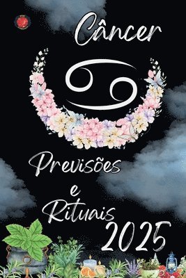 Cncer Previses e Rituais 2025 1