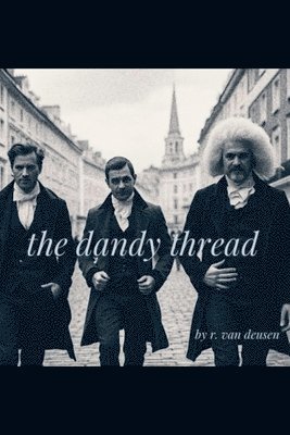 bokomslag Dandy Thread