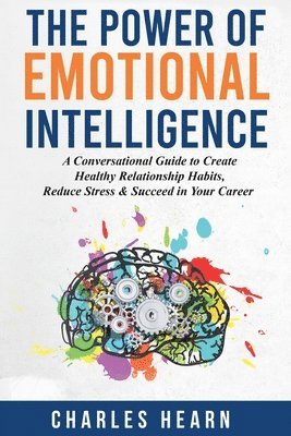 Power of Emotional Intelligence