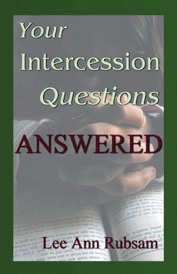 bokomslag Your Intercession Questions Answered