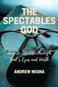 bokomslag Spectacles of God