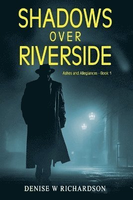 bokomslag Shadows Over Riverside