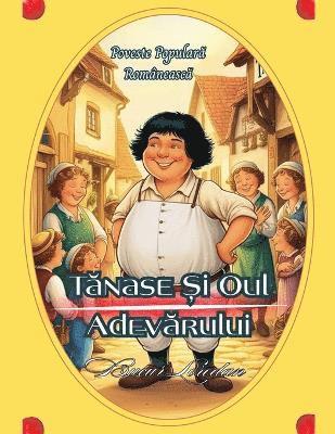 bokomslag T?nase ?i Oul Adev?rului