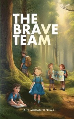 bokomslag Brave Team