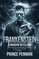 bokomslag Frankenstein A Modern Retelling