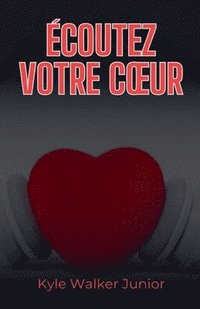 bokomslag coutez votre coeur