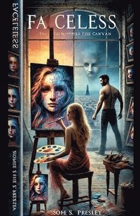 bokomslag Faceless: The Whispers of the Canvas