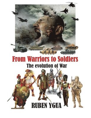 From Warriors to Soldiers 1