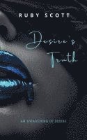 Desire's Truth 1