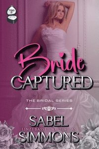 bokomslag Bride Captured