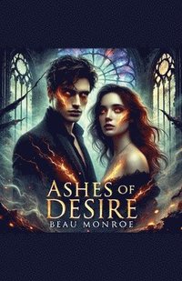 bokomslag Ashes of Desire