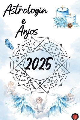 bokomslag Astrologia e Anjos 2025