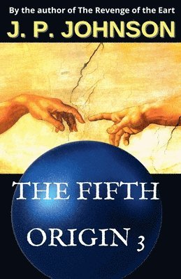 The Fifth Origin 3. An Inexperienced God 1