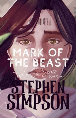 Stephen Simpson - Mark of the Beast, Häftad