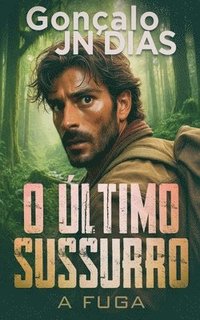 bokomslag O Último Sussurro