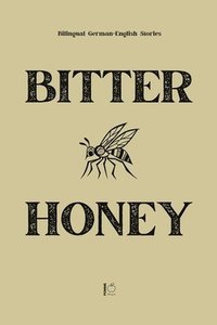 bokomslag Bitter Honey