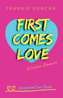 First Comes Love 1