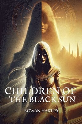 bokomslag Children of the Black Sun