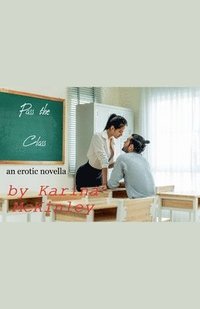 bokomslag Pass the Class