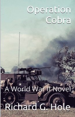 Richard G Hole, Richard G. Hole - Operation Cobra, Häftad