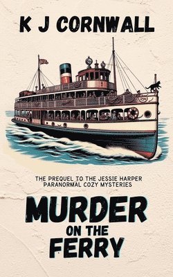 Murder on the Ferry 1