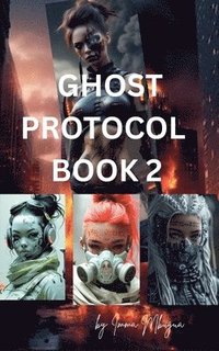 bokomslag Ghost protocol book 2